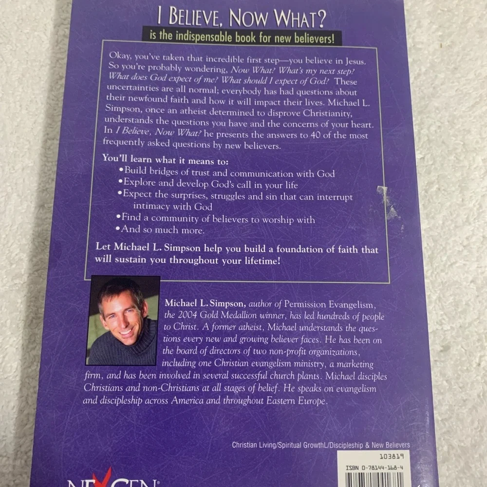 I Believe Now What -‎ Paperback By Simpson, Michael - GOOD